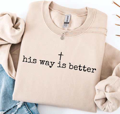 His Way Is Better