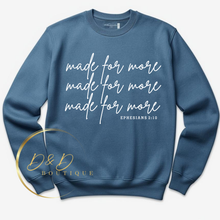 Made for More (repeated)