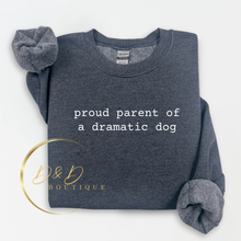 Proud Parent of a Dramatic Dog