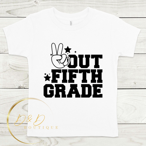 Peace Out Fifth Grade