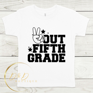 Peace Out Fifth Grade
