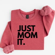 Just Mom It.