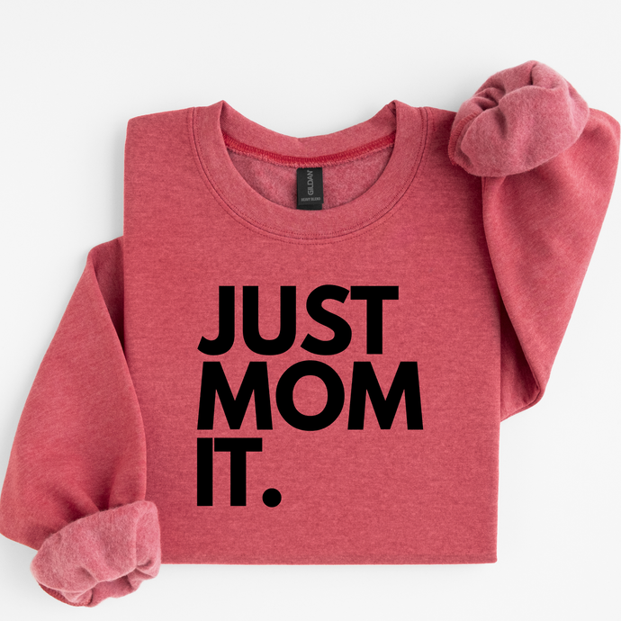Just Mom It.
