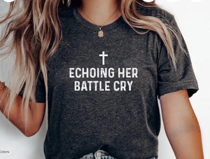 Echoing Her Battle Cry