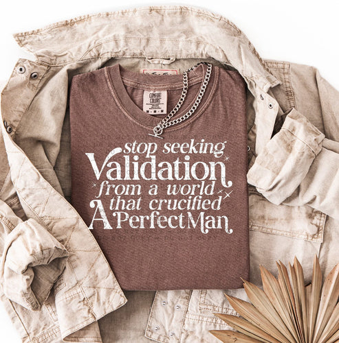 Stop Seeking Validation
