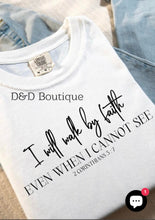 I Will Walk By Faith