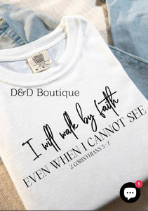 I Will Walk By Faith